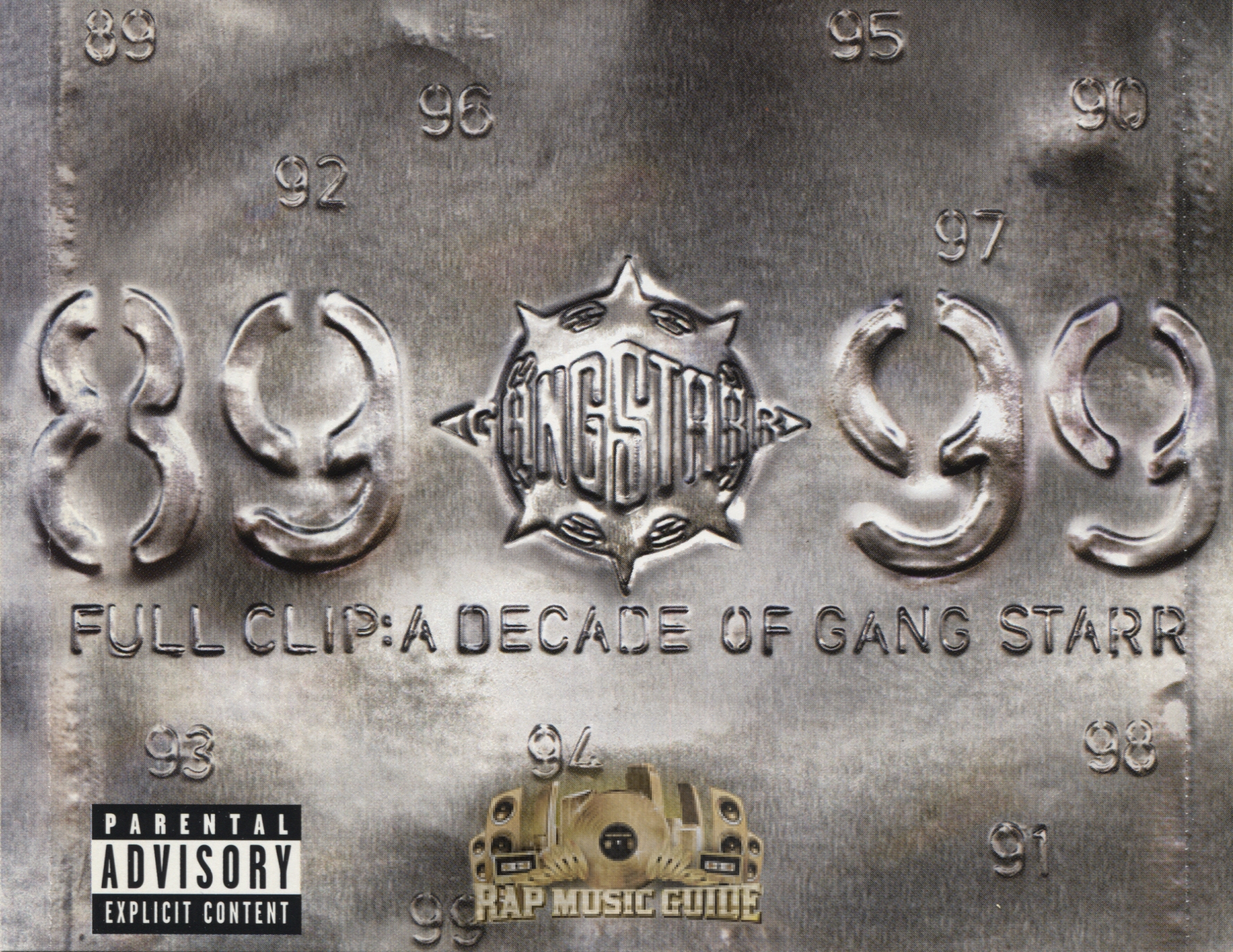 Gang Starr Full Clip A Decade Of Gang Starr CD Rap Music Guide